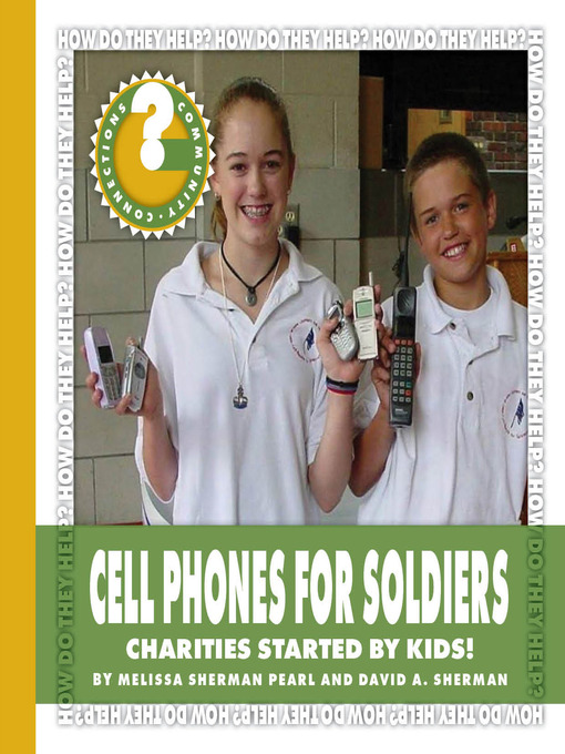 Title details for Cell Phones for Soldiers by Melissa Sherman Pearl - Available